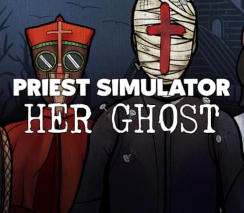 Priest Simulator - Her Ghost DLC EU PS5 CD Key