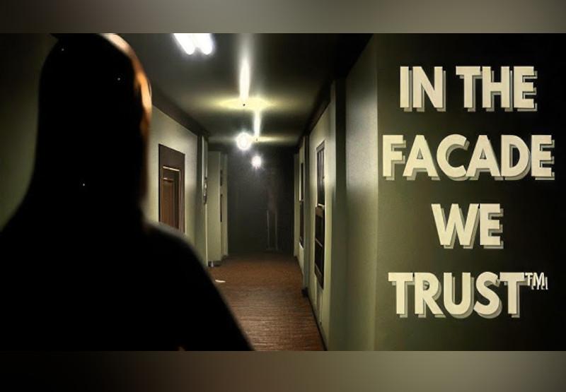IN THE FACADE WE TRUST بي سي ستيم كود رقمي