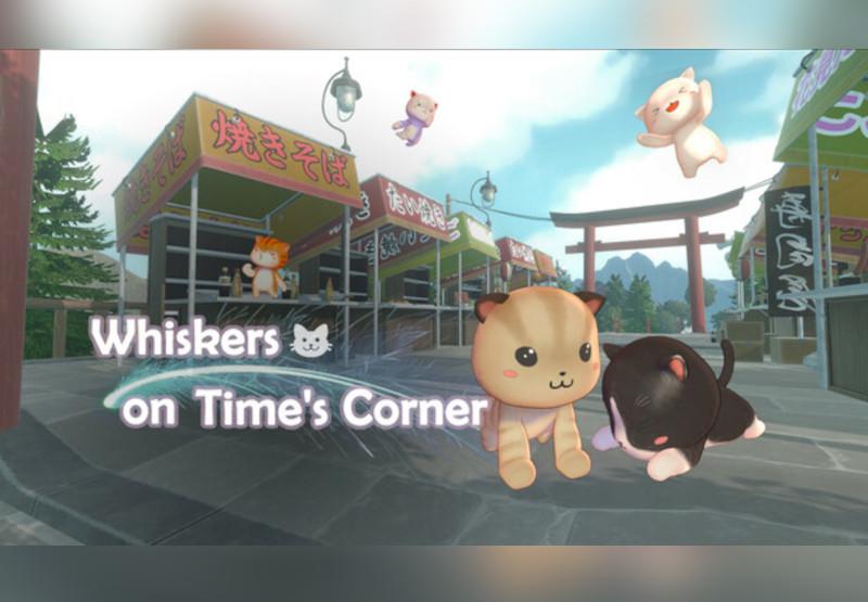 Whiskers On Time'S Corner بي سي ستيم كود رقمي