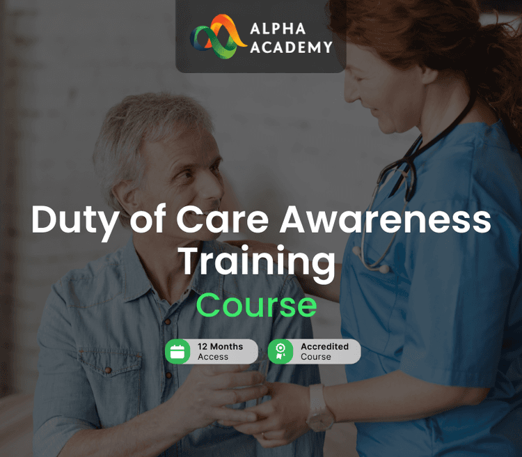 Duty Of Care Awareness Training Alpha Academy كود