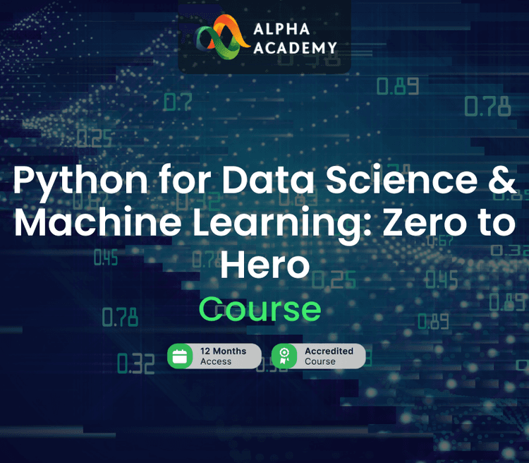Python For Data Science & Machine Learning: Zero To Hero Alpha Academy كود