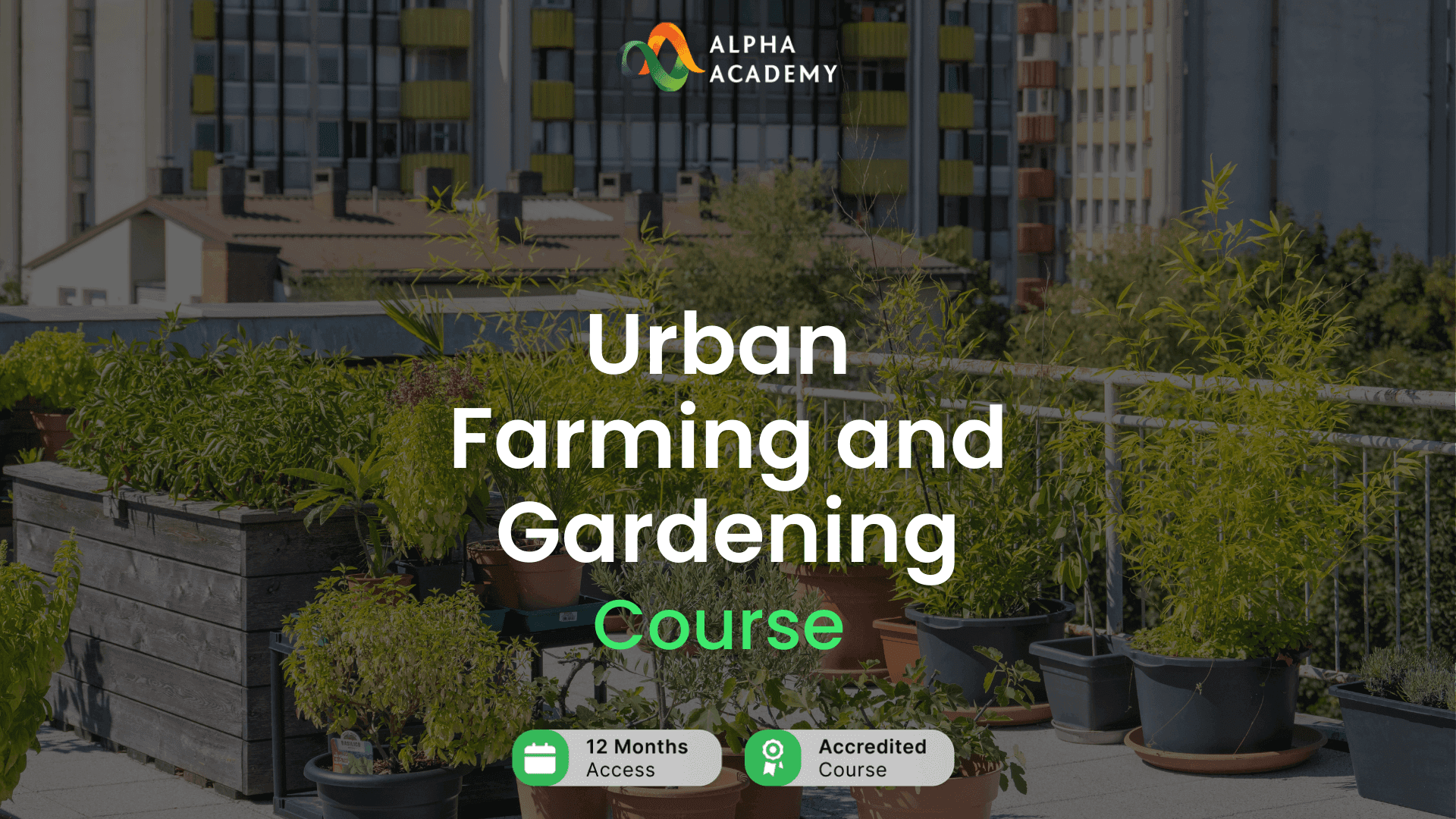 Screen Shot image 0 Urban Farming And Gardening Alpha Academy كود