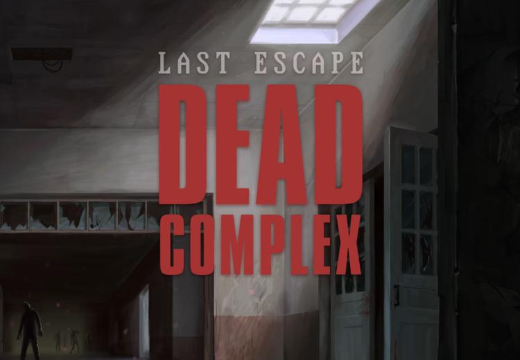 Last Escape: Dead Complex اكسبوكس 1 / إكس بوكس سيريس X|S / بي سي حساب