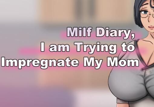 Milf Diary, I Am Trying To Impregnate My Mom بي سي ستيم كود رقمي