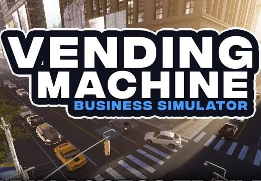 Vending Machine Business Simulator بي سي ستيم كود رقمي