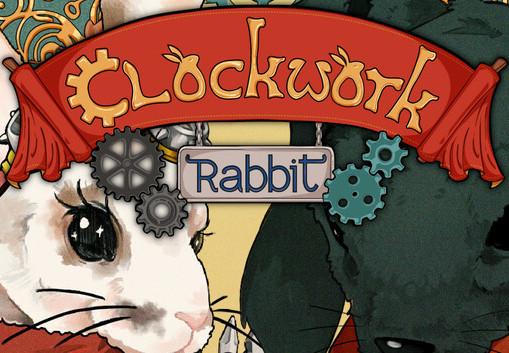 Clockwork Rabbit بي سي ستيم كود رقمي