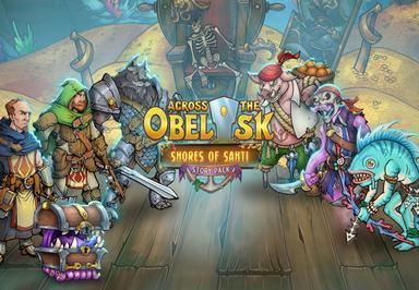 Across The Obelisk - Shores Of Sahti DLC اوروبي بي سي ستيم كود رقمي