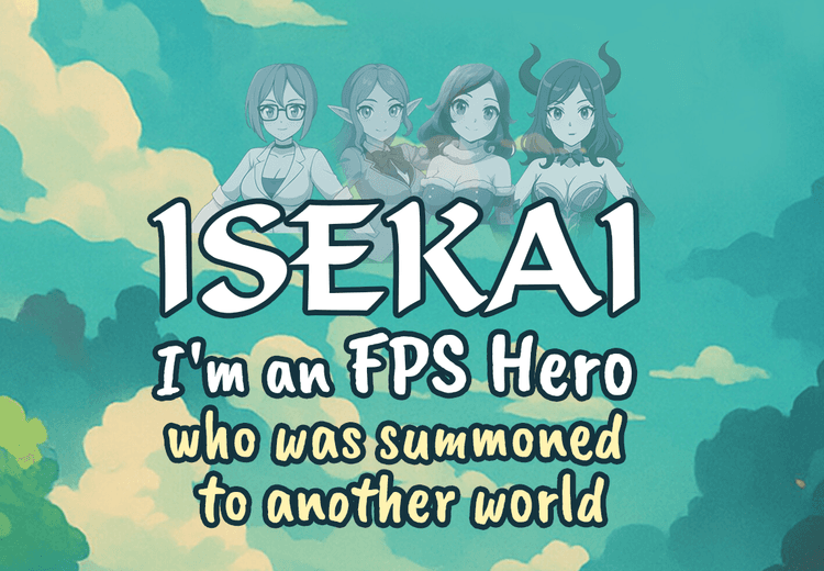 Isekai: I'M A FPS Hero, I Was Summoned To An Another World بي سي ستيم كود رقمي