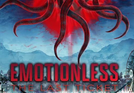EMOTIONLESS : The Last Ticket بي سي ستيم كود رقمي
