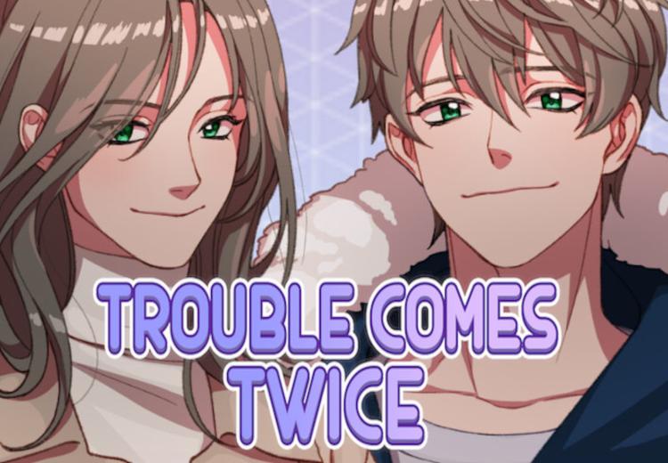 Trouble Comes Twice بي سي ستيم كود رقمي
