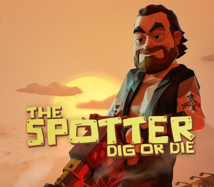 The Spotter: Dig Or Die بي سي ستيم كود رقمي