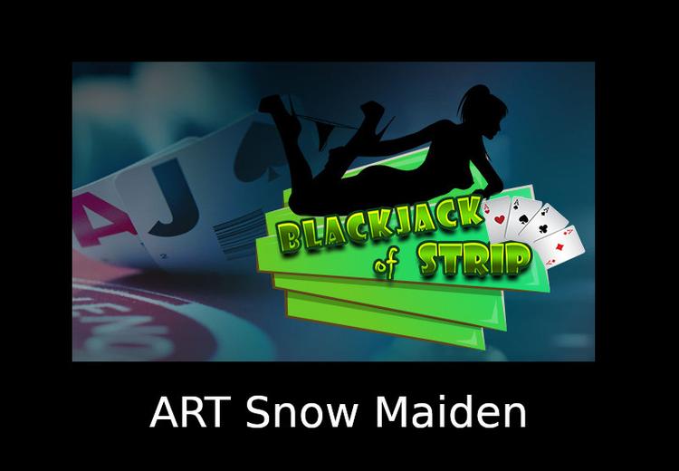 Blackjack Of Strip - ART Snow Maiden DLC ستيم كود رقمي