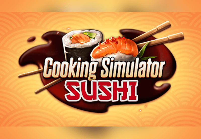 Cooking Simulator - Sushi DLC بي سي ستيم كود رقمي