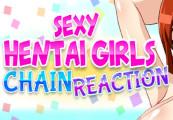 Chain Reaction: Sexy Hentai Girls ستيم كود رقمي