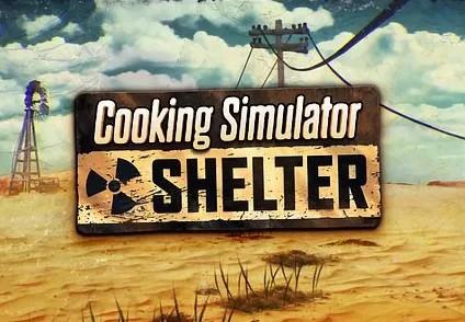 Cooking Simulator - Shelter DLC بي سي ستيم كود رقمي