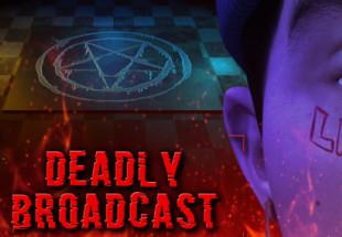 Deadly Broadcast ستيم كود رقمي