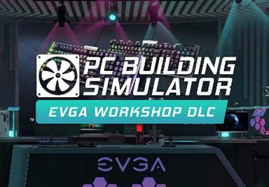 بي سي Building Simulator - EVGA Workshop DLC ستيم كود رقمي