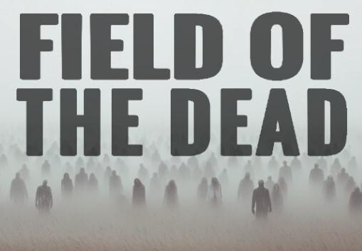 Field Of The Dead بي سي ستيم كود رقمي