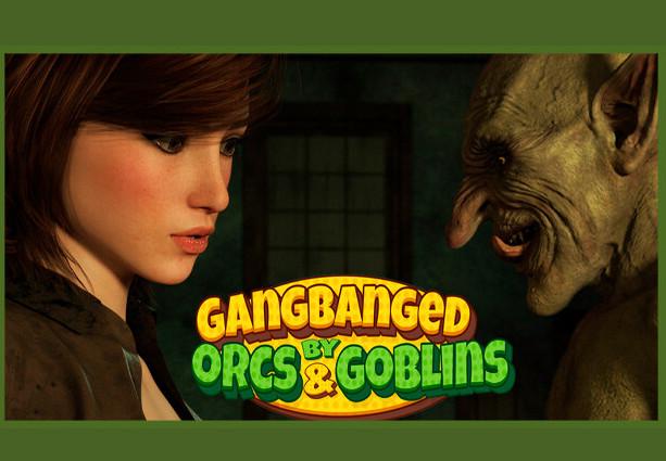 Gangbanged By Orcs And Goblins! بي سي ستيم كود رقمي