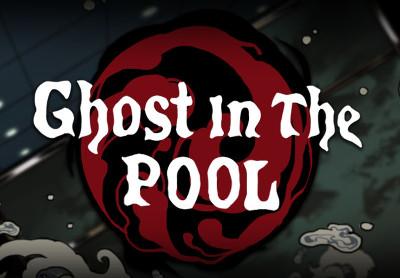 Ghost In The Pool ستيم كود رقمي
