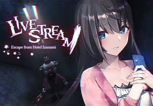 Livestream: Escape From Hotel Izanami ستيم كود رقمي