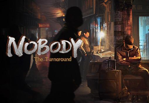 Nobody - The Turnaround ستيم كود رقمي