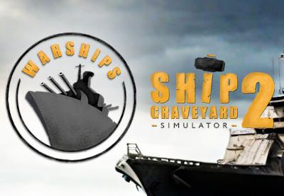 Ship Graveyard Simulator 2 - Warships DLC بي سي ستيم كود رقمي