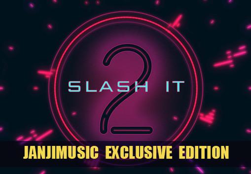 Slash It 2 - JanjiMusic Exclusive اصدار DLC ستيم كود رقمي