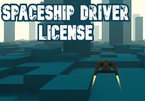 Spaceship Driver رخصة ستيم كود رقمي