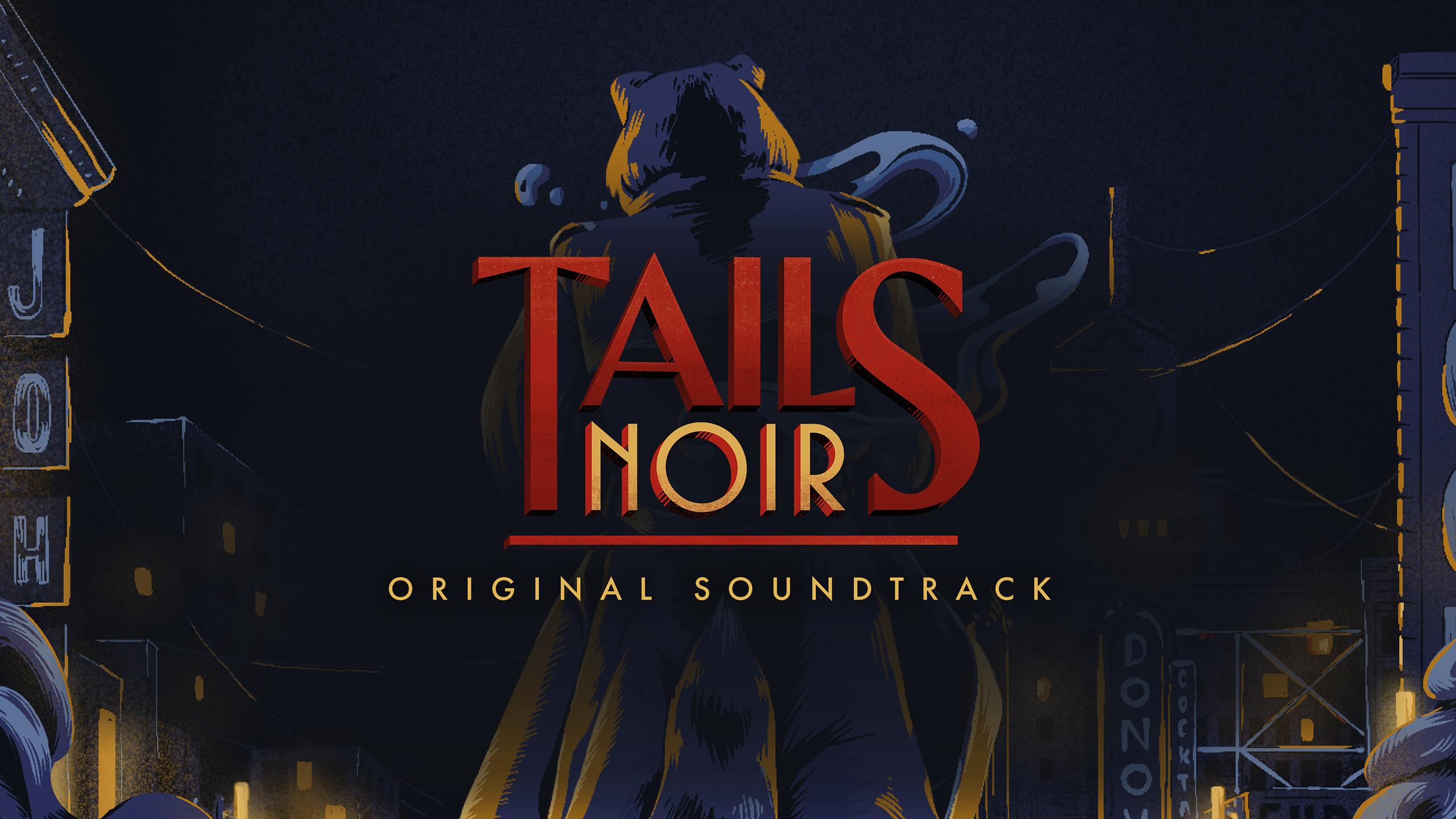 Screen Shot image 0 Tails Noir: Original Soundtrack DLC ستيم كود رقمي