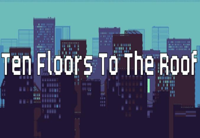 Ten Floors To The Roof ستيم كود رقمي