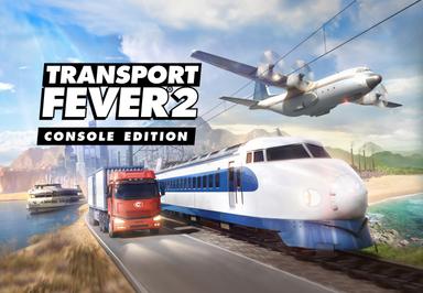 Transport Fever 2: Console اصدار اكسبوكس 1 / إكس بوكس سيريس X|S حساب