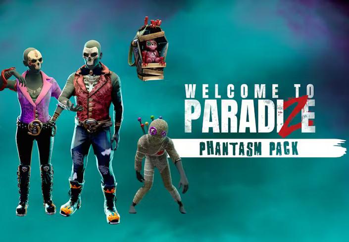Welcome To ParadiZe - Phantasm Cosmetic Pack DLC ستيم كود رقمي