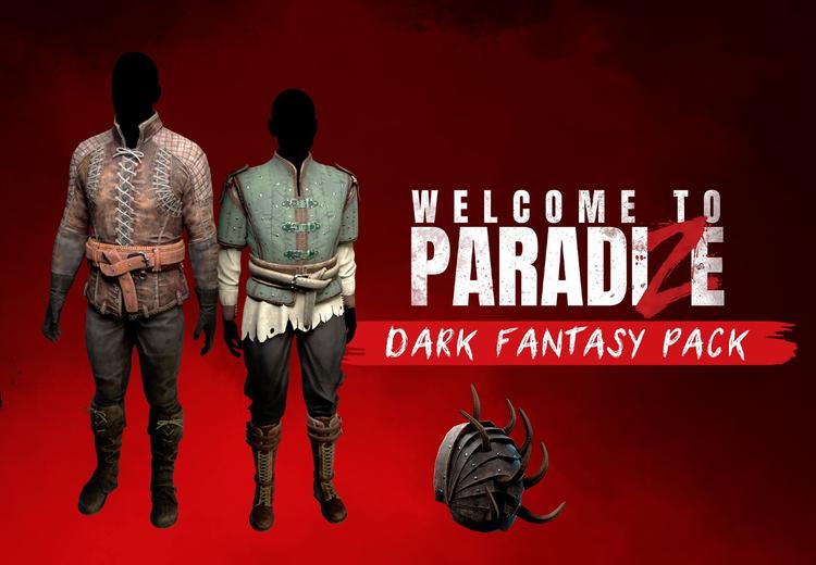 Welcome To ParadiZe - Dark Fantasy Cosmetic Pack DLC ستيم كود رقمي