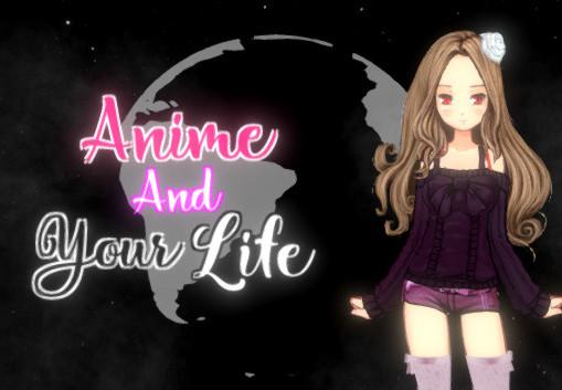 Anime And Your Life ستيم كود رقمي