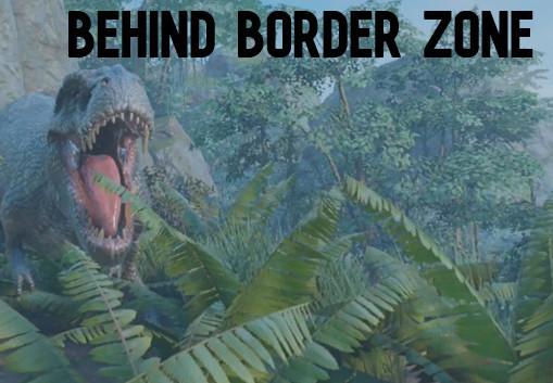 Behind Border Zone ستيم كود رقمي