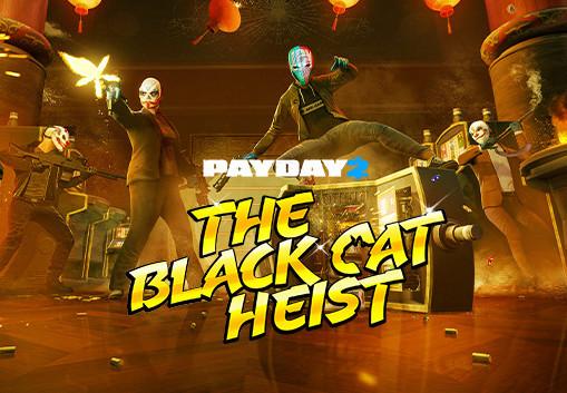 PAYDAY 2 - Black Cat Heist DLC رابط هديه ستيم