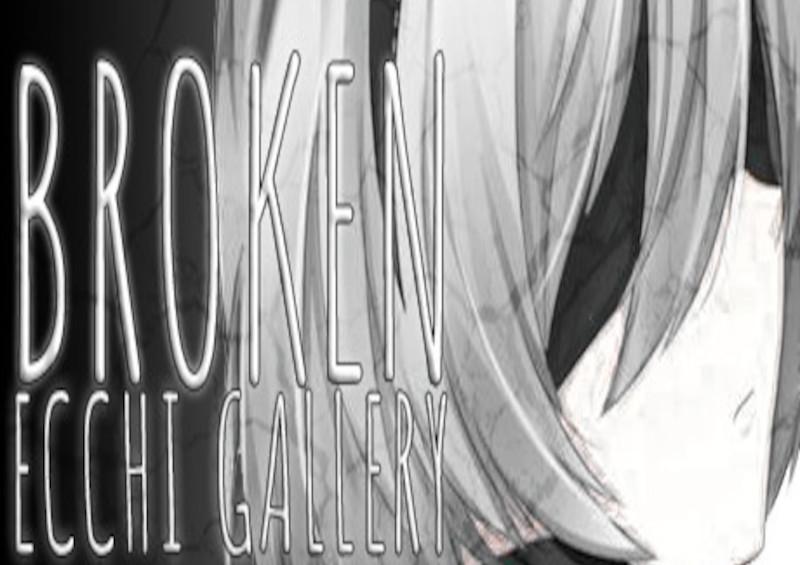 Broken Ecchi Gallery ستيم كود رقمي