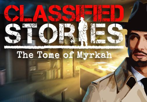 Classified Stories: The Tome Of Myrkah ستيم كود رقمي