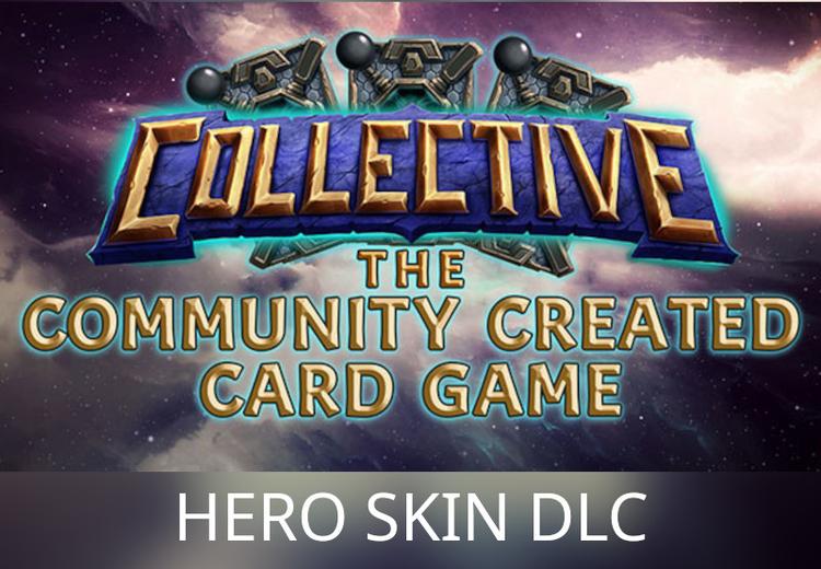 Collective: The Community Created بطاقة Game - Hero Skin DLC كود رقمي