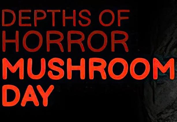 Depths Of Horror: Mushroom Day ستيم كود رقمي