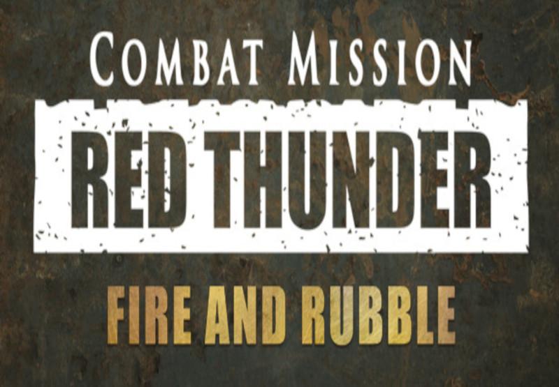 Combat Mission: Red Thunder - Fire And Rubble DLC ستيم كود رقمي