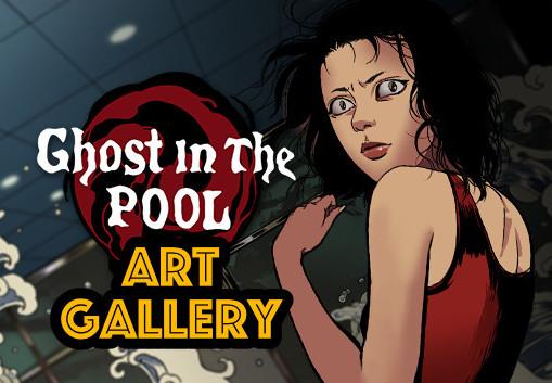 Ghost In The Pool - Art Book DLC ستيم كود رقمي