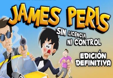 James Peris: Sin Licencia Ni Control EdicióN Definitiva ستيم كود رقمي
