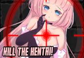 Kill The Hentai ستيم كود رقمي