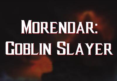 Morendar: Goblin Slayer ستيم كود رقمي