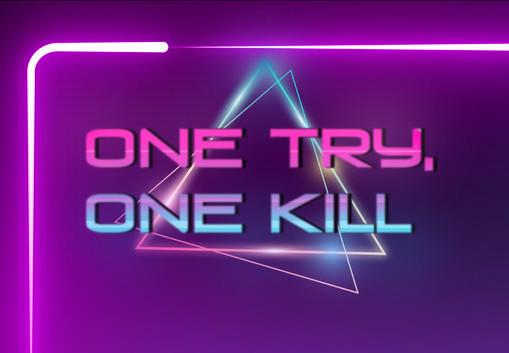One Try, One Kill ستيم كود رقمي