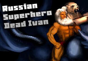 الروسية SuperHero Dead Ivan ستيم كود رقمي