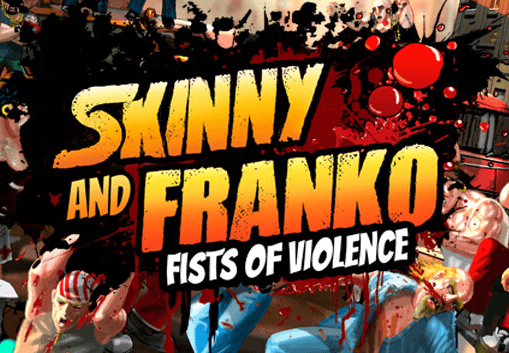 Skinny & Franko: Fists Of Violence بي سي ستيم حساب