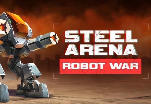 Steel Arena: Robot War ستيم كود رقمي